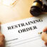 What To Do When You Are Served with a Restraining Order